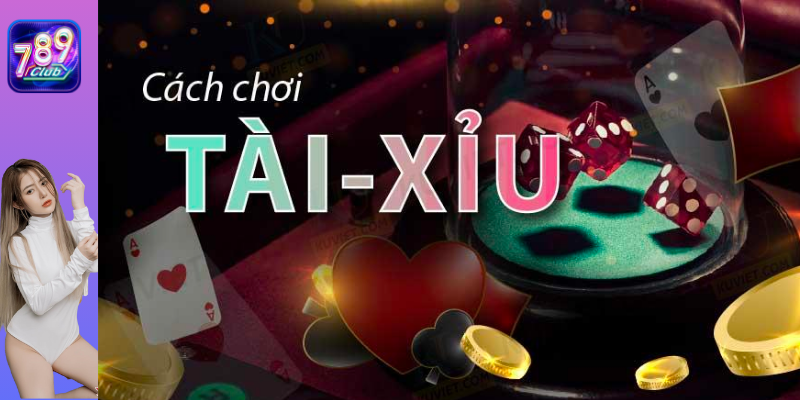 Kinh nghiệm tài xỉu online